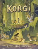 Korgi (2007) The Complete Tale TP Reviews