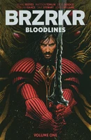 BRZRKR Vol. 1: Bloodlines TP Reviews