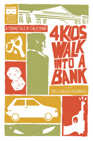 4 Kids Walk Into A Bank Vol. 1