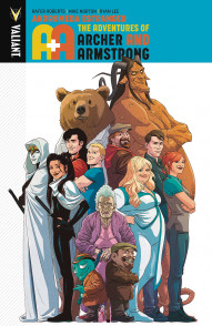 A&A: The Adventures of Archer and Armstrong Vol. 3: Andromeda Estranged