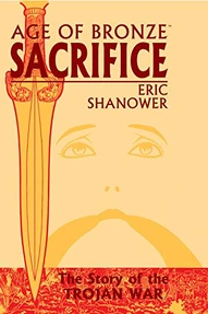 Age of Bronze Vol. 2: Sacrifice