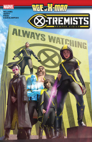 Age Of X-Man: X-Tremists Collected