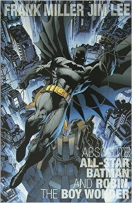 All-Star Batman and Robin the Boy Wonder Vol. 1 Absolute