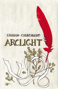Arclight Vol. 1