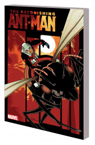 Astonishing Ant-Man Vol. 3: Trial Of Ant-Man