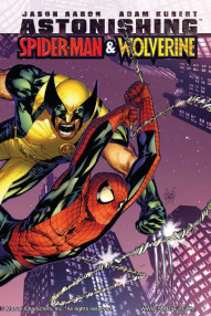 Astonishing Spider-Man And Wolverine