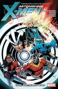 Astonishing X-Men: Until Our Hearts Stop