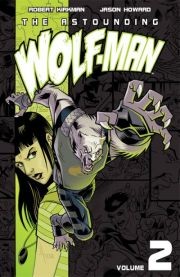 Astounding Wolf-Man Vol. 2
