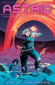 Astrid: Cult of the Volcanic Moon #1