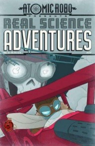 Atomic Robo Presents: Real Science Adventures #5