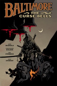 Baltimore Vol. 2: The Curse Bells