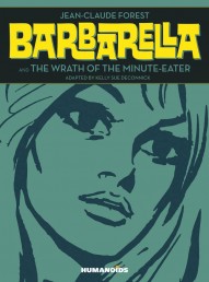 Barbarella and The Wrath Of The Minute Eater