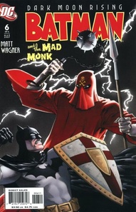 Batman and the Mad Monk #6