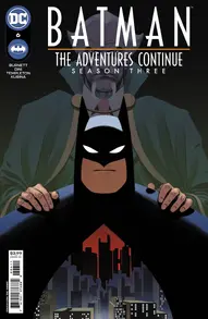 Batman: The Adventures Continue: Season Three #6