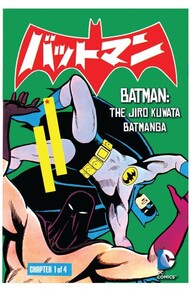 Batman: The Jiro Kuwata Batmanga #24