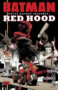 Batman: White Knight Presents: Red Hood