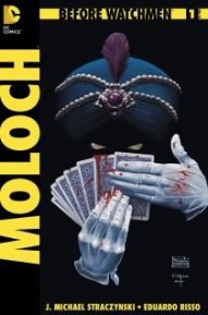 Before Watchmen: Moloch #1