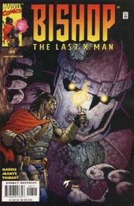Bishop: The Last X-Man #7