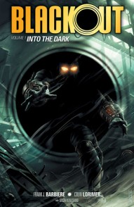 Blackout Vol. 1: Into the Dark