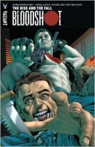Bloodshot Vol. 2: The Rise and the Fall