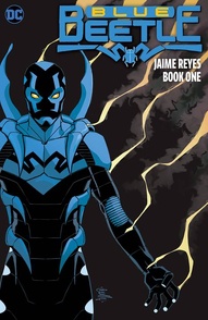 Blue Beetle: Jamie Reyes, Book 1