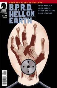 B.P.R.D.: Hell On Earth #131