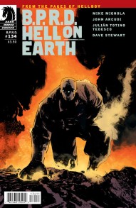 B.P.R.D.: Hell On Earth #134