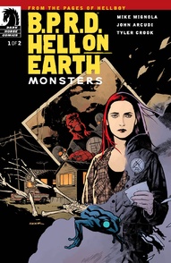 B.P.R.D.: Hell On Earth: Monsters #1