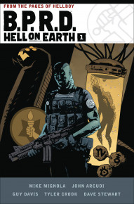 B.P.R.D.: Hell On Earth Vol. 1 Deluxe
