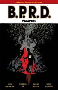 B.P.R.D.: Vampire Collected