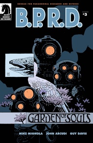 B.P.R.D.: Garden of Souls #3