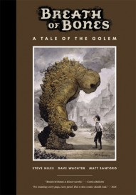 Breath of Bones: A Tale of the Golem Vol. 1