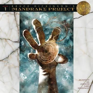Bruce Dickinson's The Mandrake Project #1