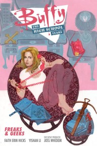 Buffy: The High School Years - Freaks and Geeks #1