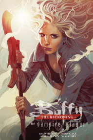 Buffy the Vampire Slayer Season 12: The Reckoning Collected