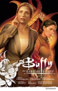 Buffy the Vampire Slayer Season 9 Vol. 3: Guarded