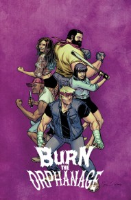 Burn The Orphanage: Reign of Terror Vol. 2