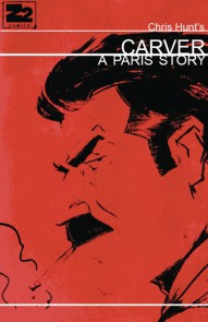 Carver: A Paris Story Vol. 1