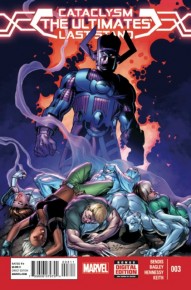 Cataclysm: The Ultimates Last Stand #3
