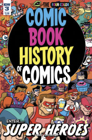 Comic Book History of Comics #3