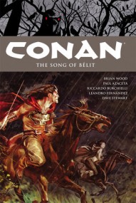 Conan the Barbarian Vol. 16: The Song of Blit