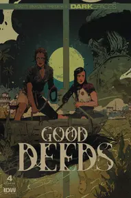 Dark Spaces: Good Deeds #4