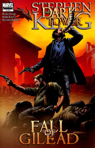 The Dark Tower: The Fall of Gilead #4