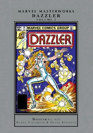 Dazzler Vol. 2 Masterworks