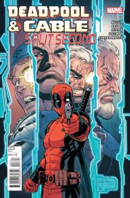 Deadpool & Cable: Split Second #3