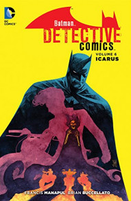 Detective Comics Vol. 6: Icarus