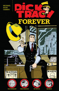 Dick Tracy Forever Collected