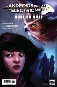 Do Androids Dream of Electric Sheep? Dust to Dust #6