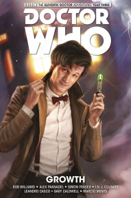 Doctor Who: The Eleventh Doctor: Year Three Vol. 1: Growth