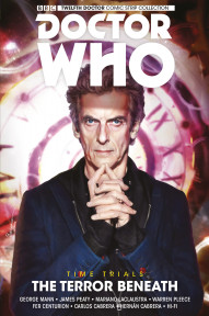 Doctor Who: The Twelfth Doctor: Year Three Vol. 1: Terror Beneath